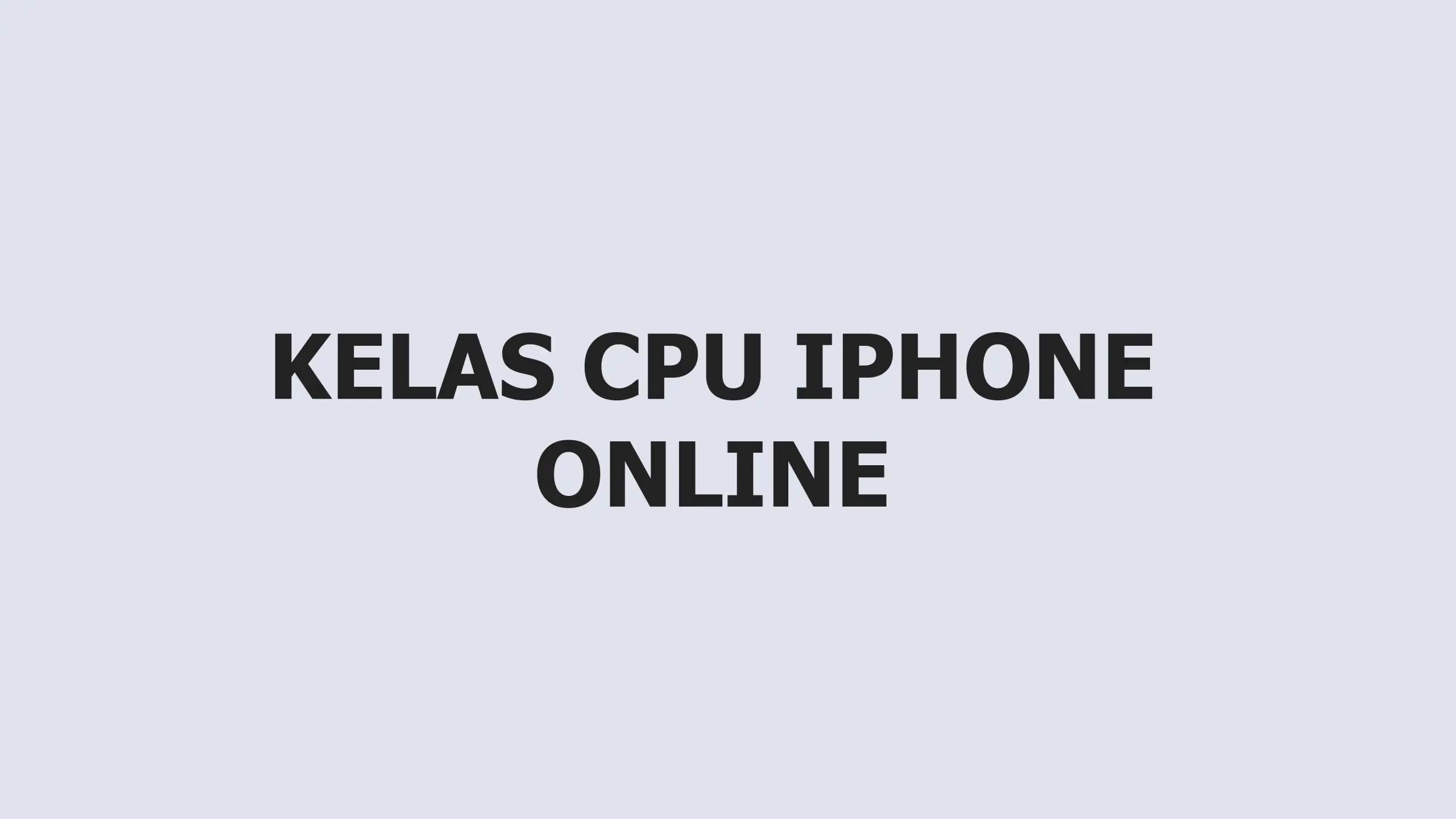 Kelas CPU iPhone Online